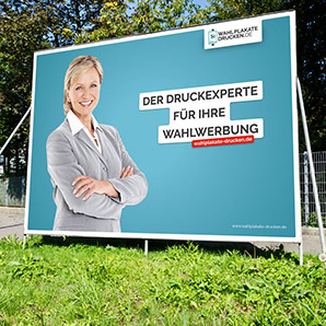 Plakate Wahlplakate Vom Druckexperten Wahlplakate Drucken De